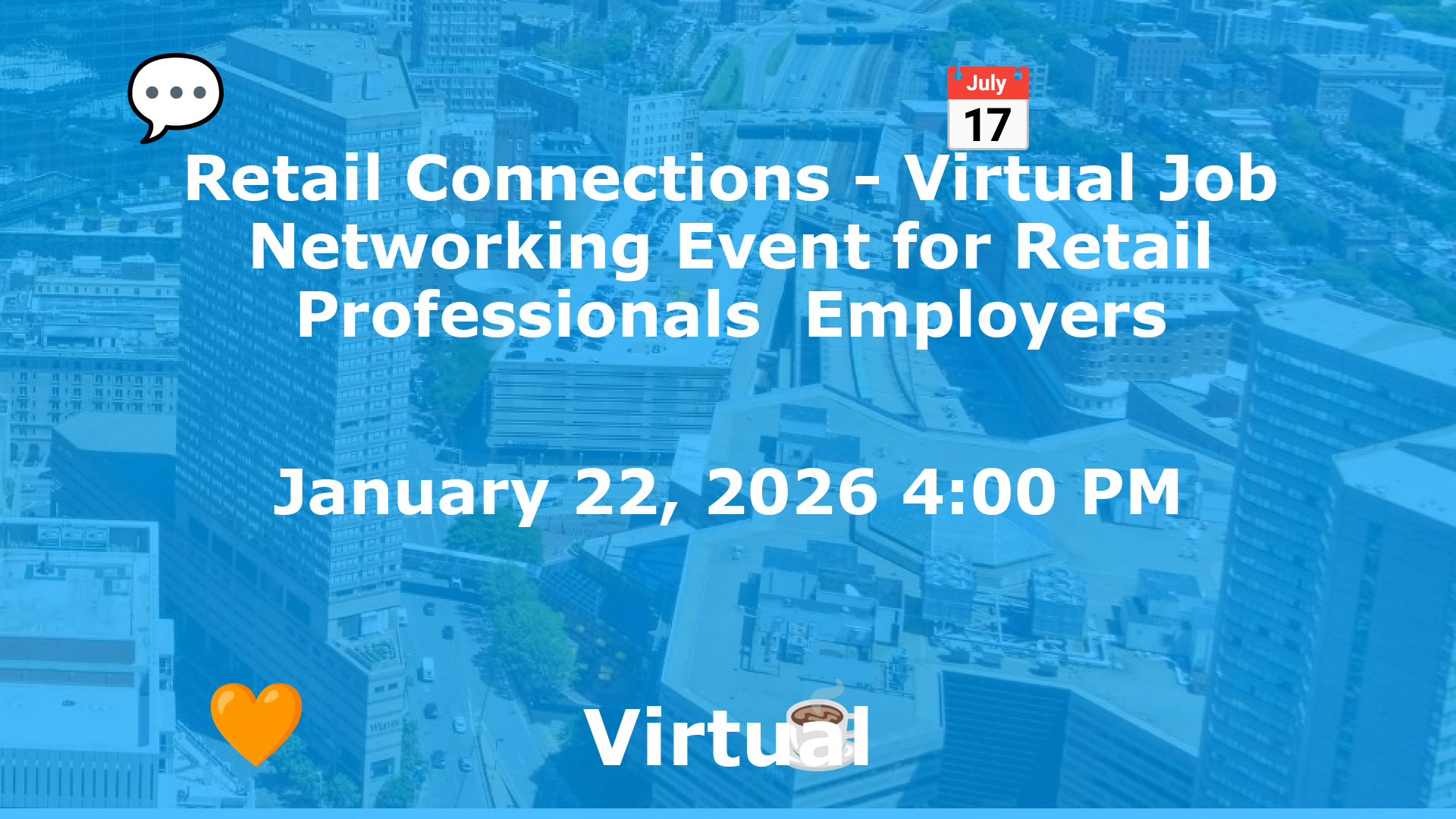 Retail Connections - Virtual Job  Networking Event for Retail Professionals  Employers event image